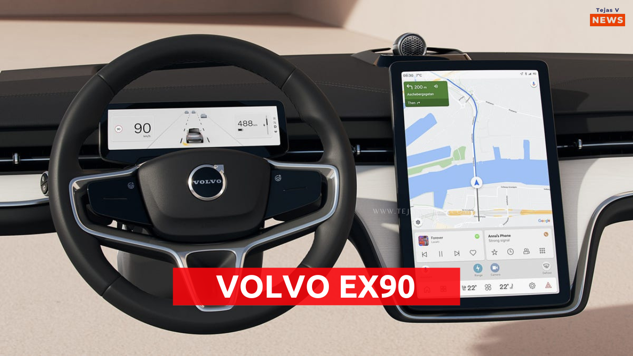 Volvo EX90 Electric SUV: Release Date, Price, Mileage, Range Km, Interior and Dimensions